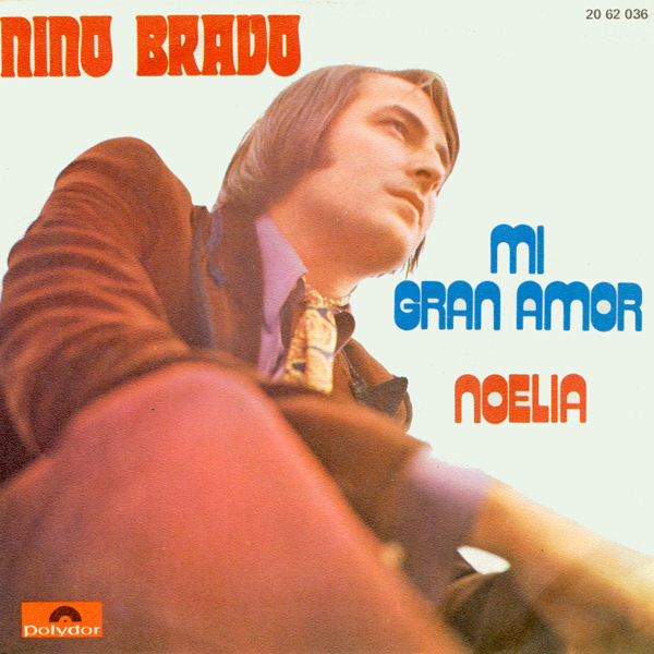 Single Nino Bravo Mi gran amor / Noelia (1971)